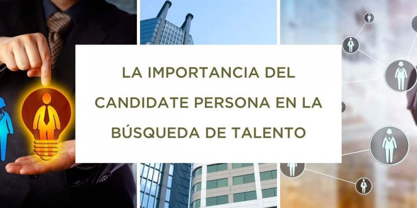 Candidate Persona o el mejor aliado en la búsqueda de talento