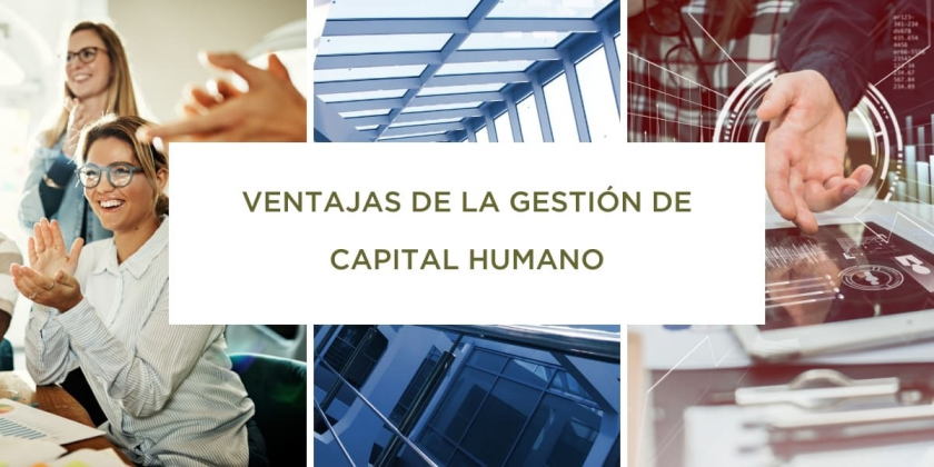 ventajas gestión capital humano