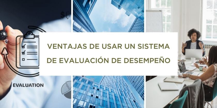 Ventajas de usar un sistema de evaluación de desempeño